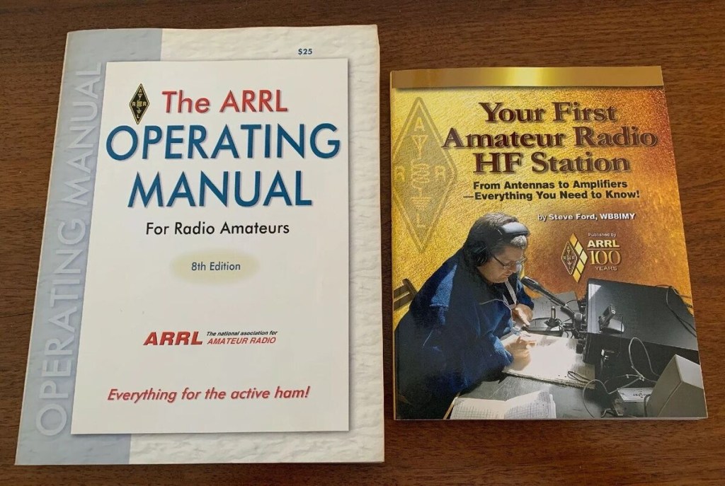 Picture of: ARRL Operating Manual th Ed & Your First Amateur Radio RF Station Steve  Ford