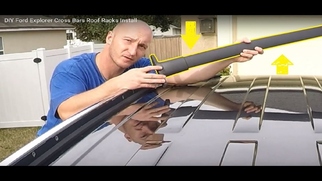 Picture of: DIY Ford Explorer Cross Bars Roof Racks Install