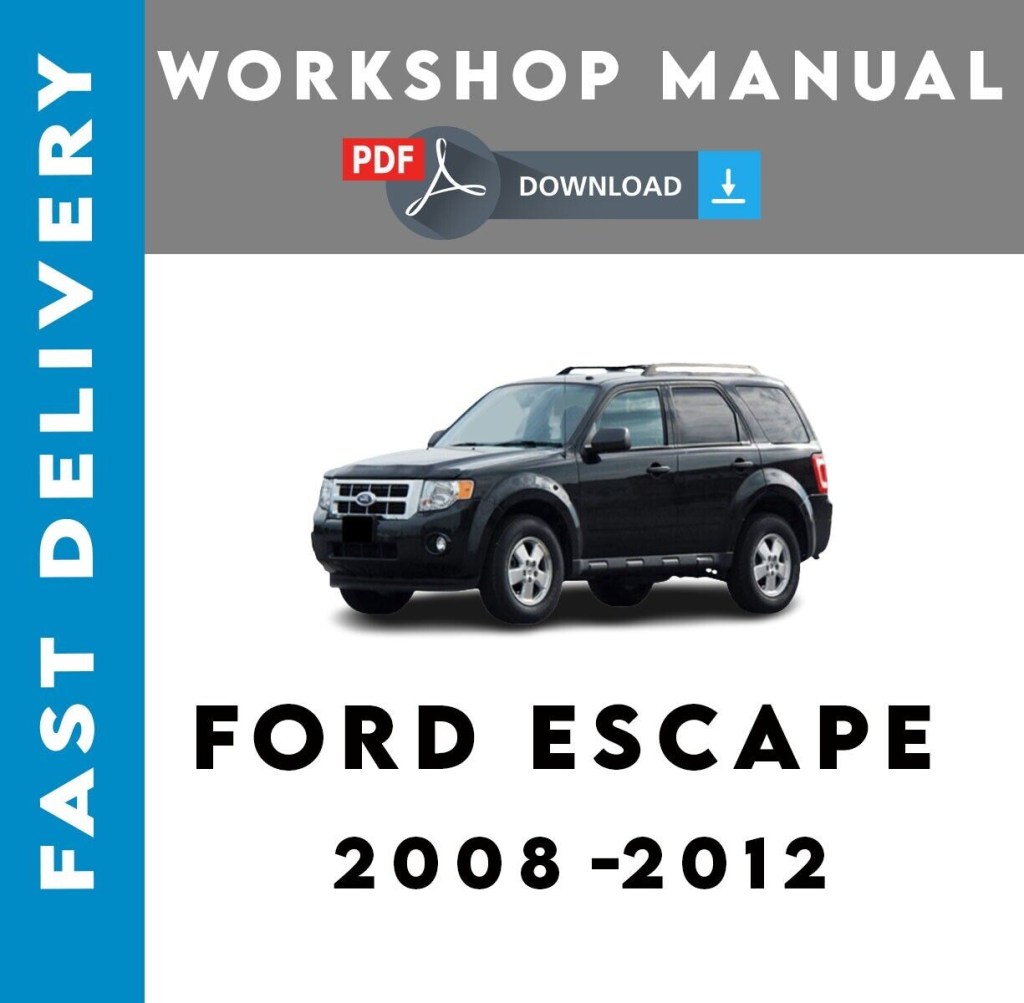 Picture of: FORD ESCAPE      SERVICE REPAIR WORKSHOP MANUAL