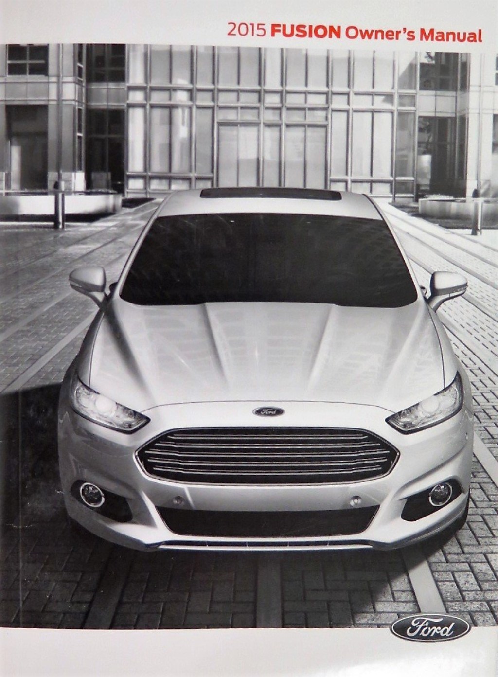 Picture of: Ford Fusion Owner’s Manual Guide Book