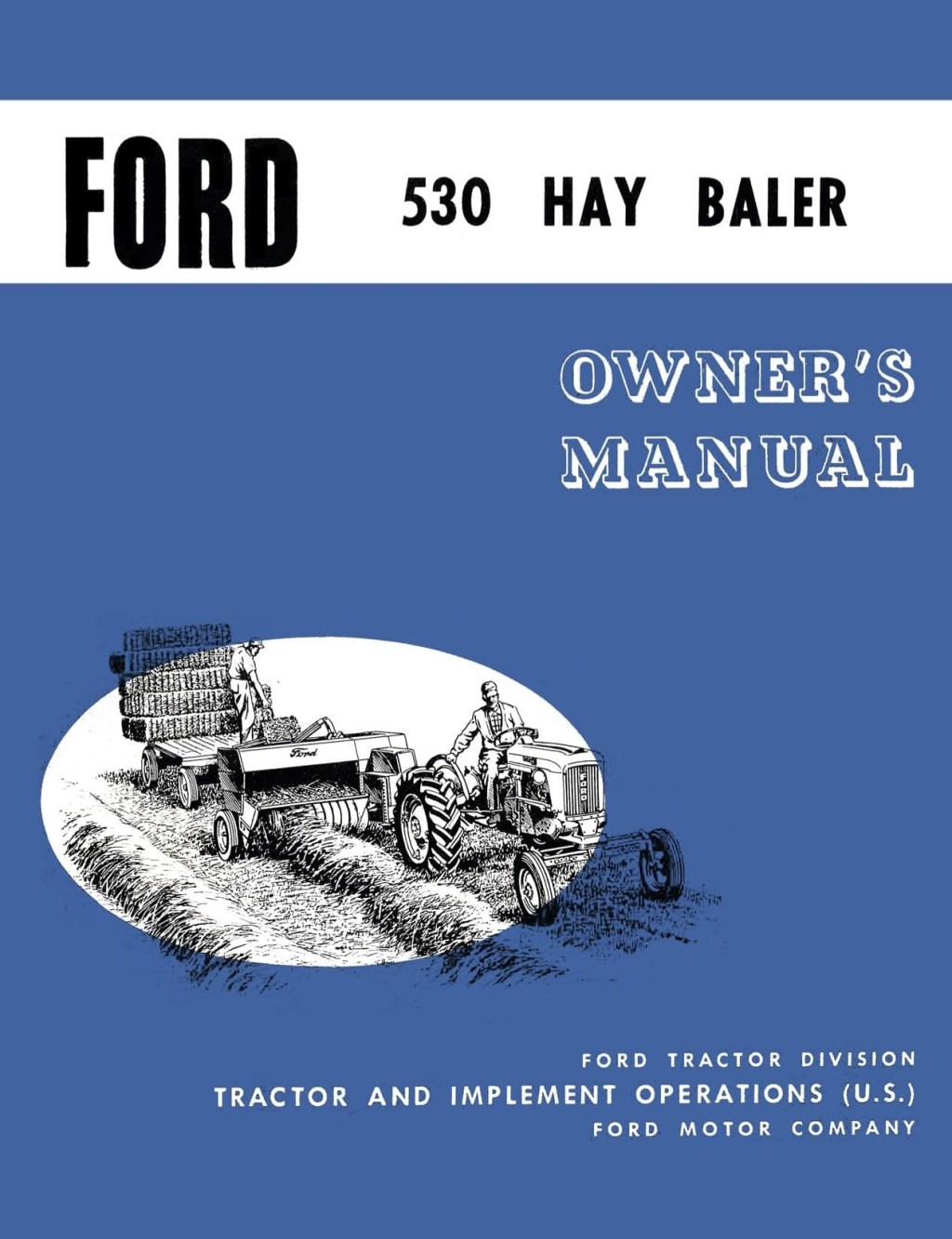 Picture of: Ford  Hay Baler – Operator’s Manual
