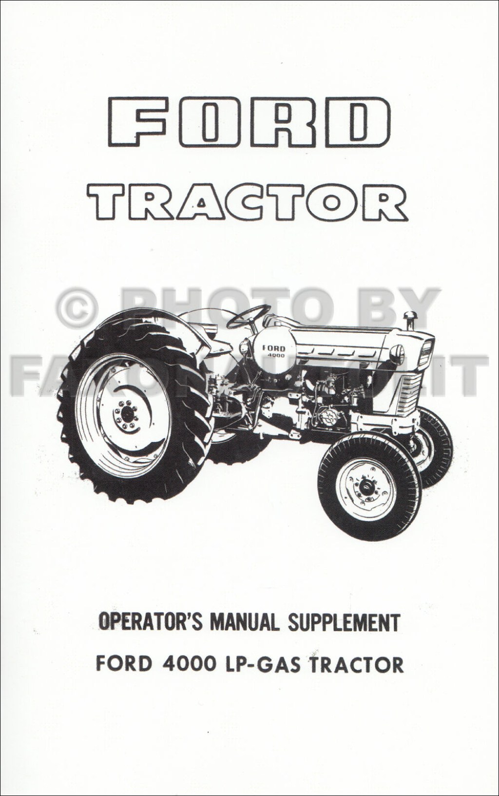 Picture of: – Ford Lp-Gas  Traktor Owners Manual Ergänzung Operator Führung  Buch
