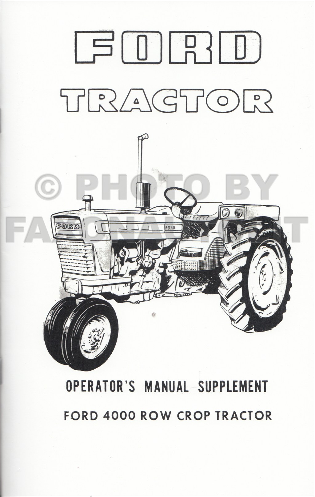Picture of: – Ford  Row Crop Tractor Owner’s Manual Supplement Reprint