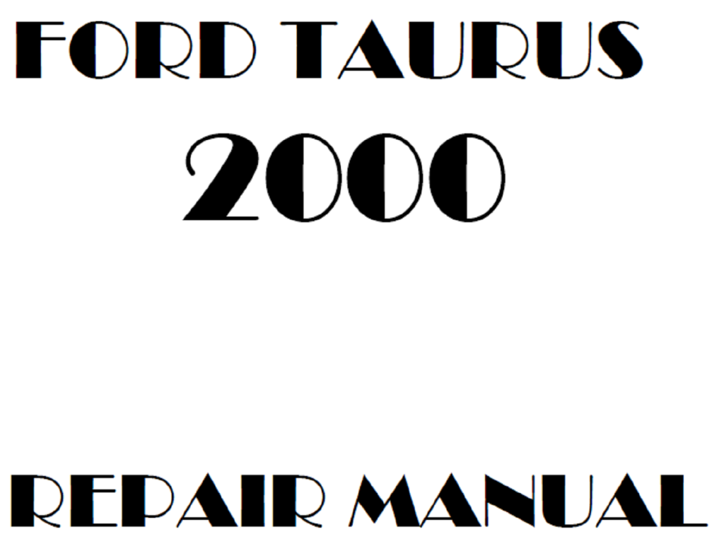 Picture of: Ford Taurus repair manual – OEM Factory Service Manual