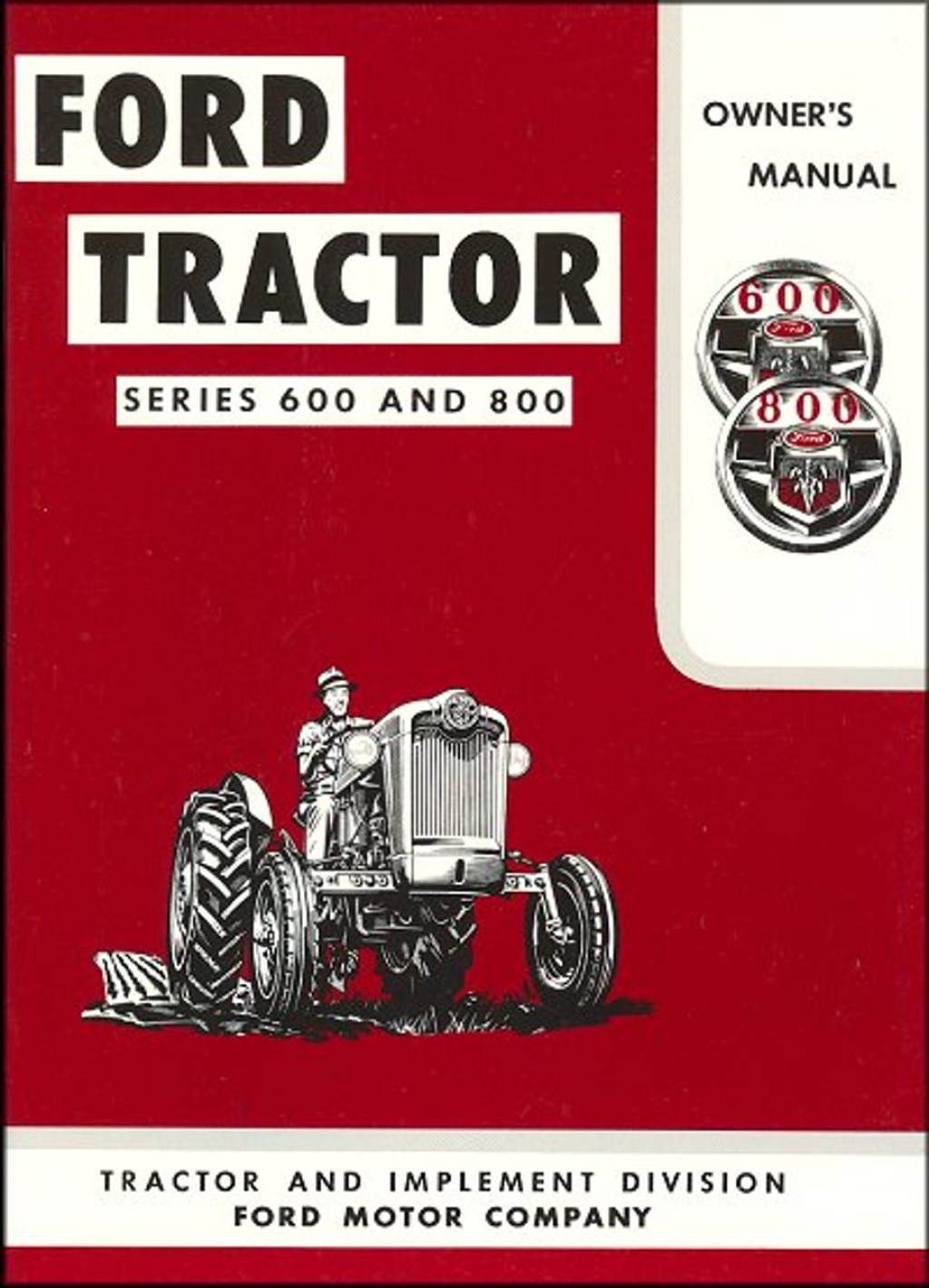 Picture of: Ford Tractor Series  &  Owner’s Manual –