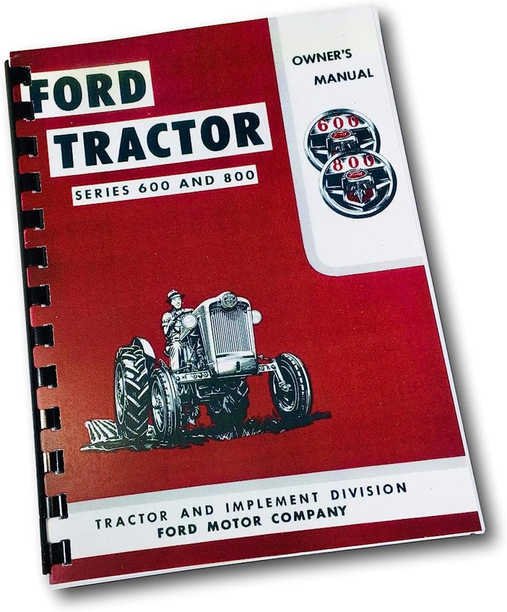 Picture of: Ford Tractor Series  and  Owner’s Manual: FORD MOTORS