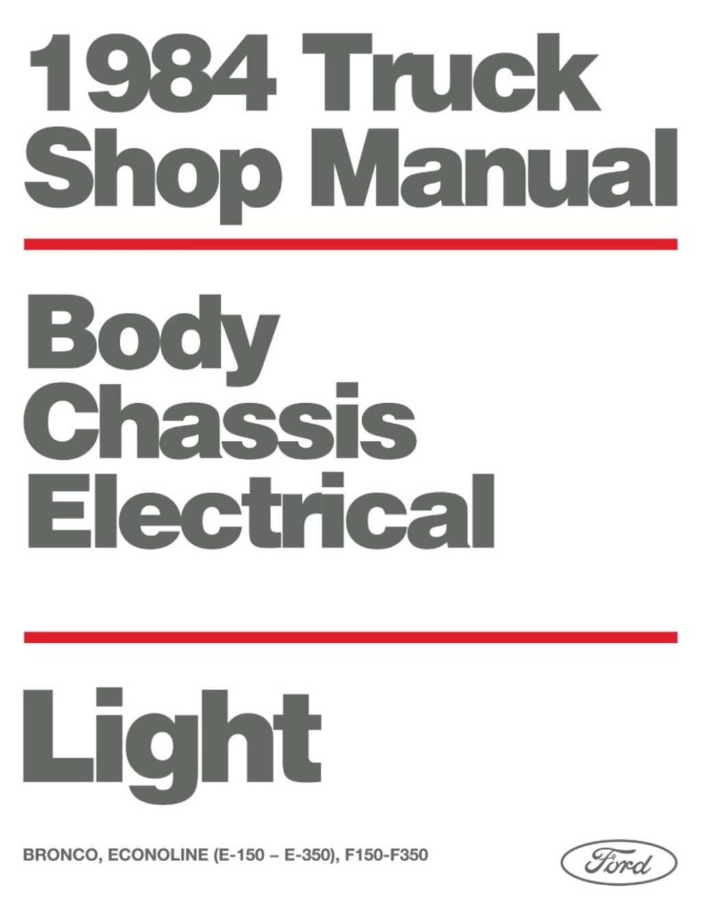 Picture of: Ford Truck Shop Manual – Body, Chassis, Engine & Electrical