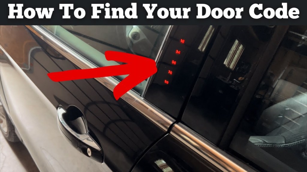 Picture of: How To Find The Keypad Door Code On  –  Ford Escape – Driver’s Door  Key Pad Code Location