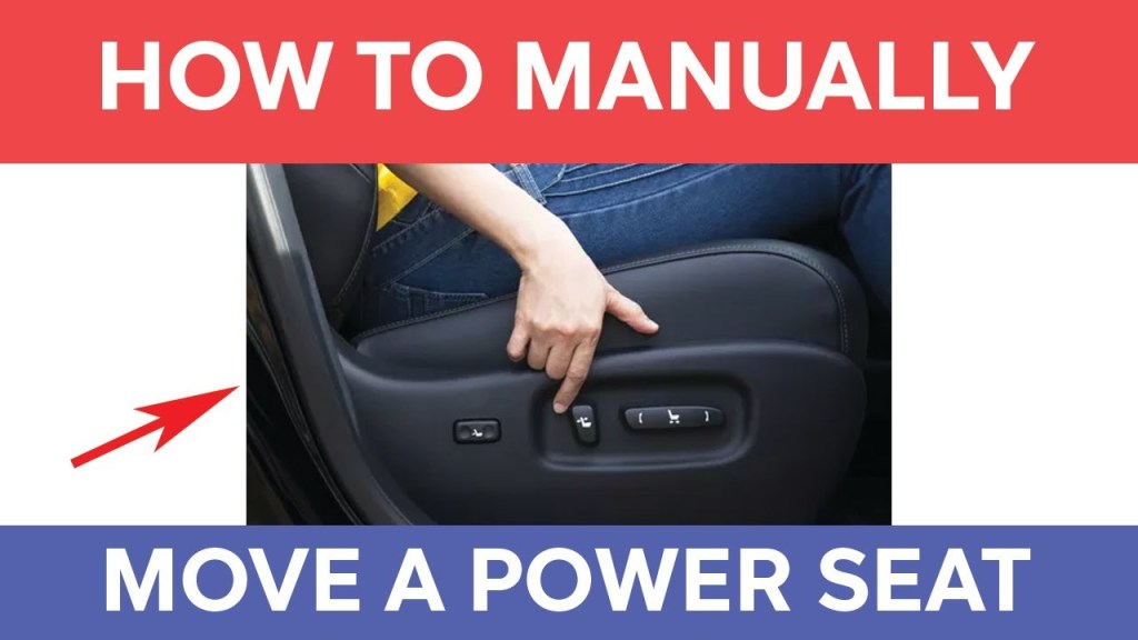 Picture of: How To Manually Move a Power / Electric Car Seat