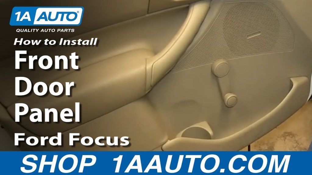 Picture of: How To Remove Front Door Panel – Ford Focus