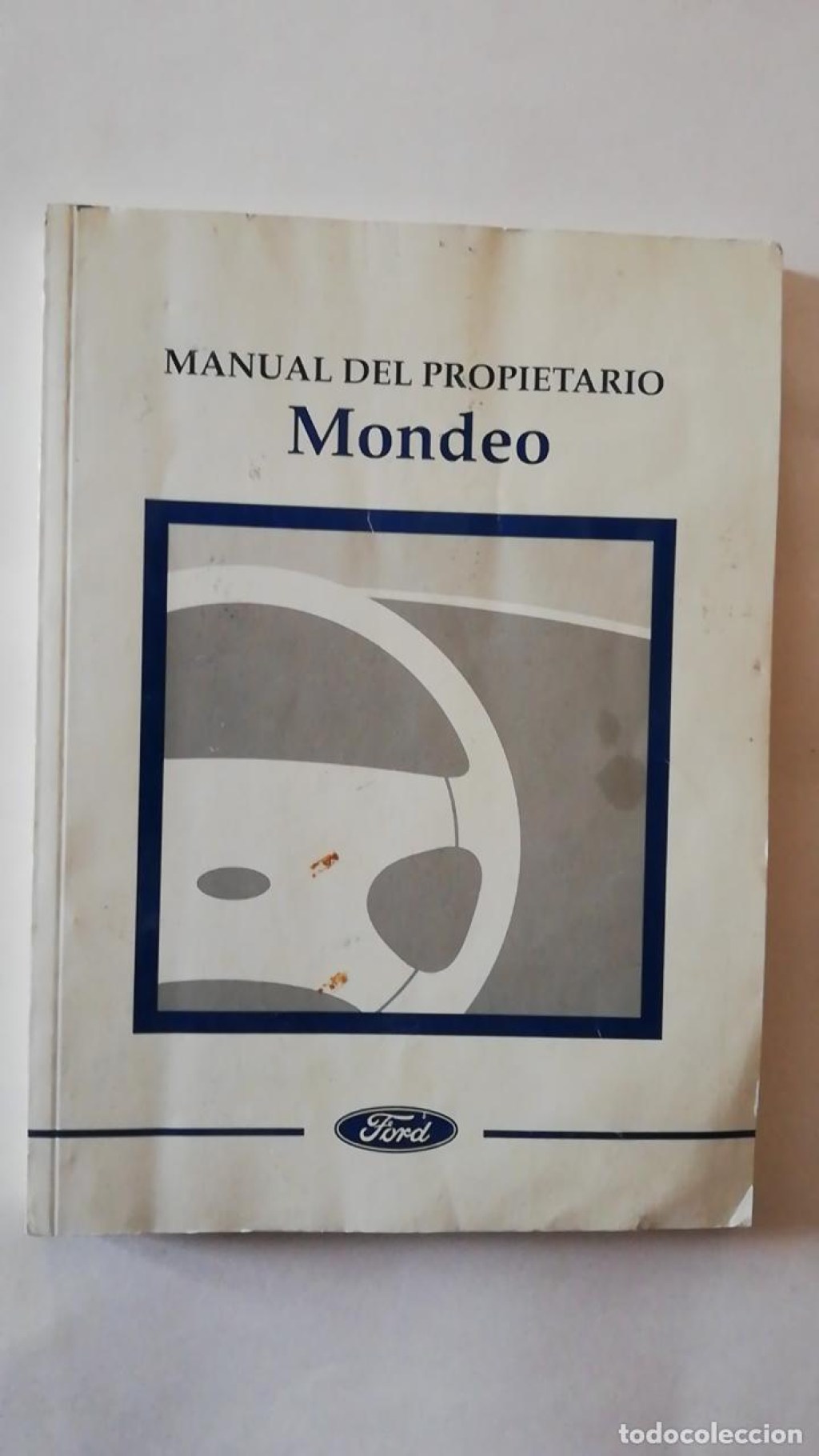 Picture of: MANUAL DEL PROPIETARIO FORD MONDEO  / OLD FORD MONDEO USER MANUAL
