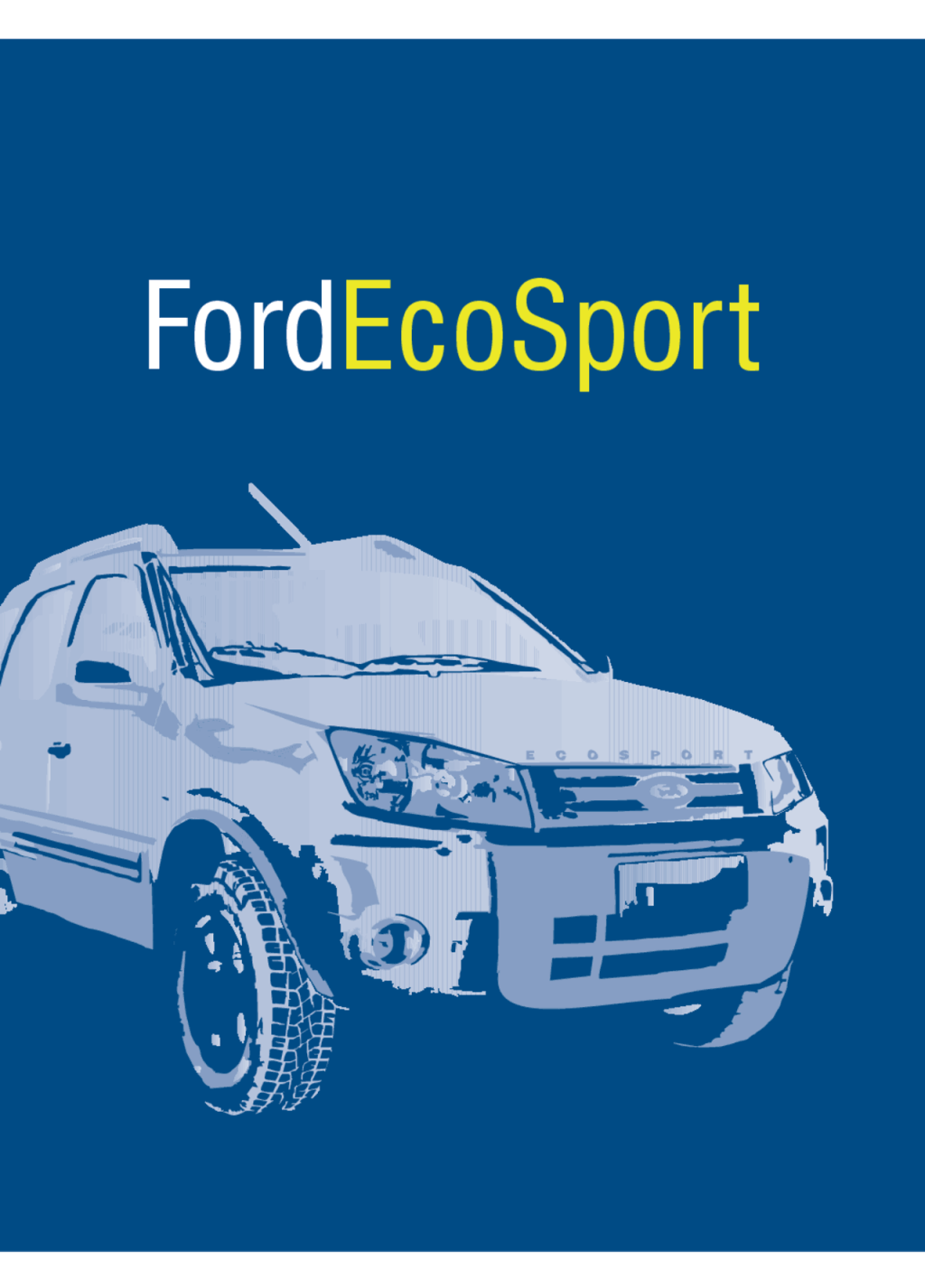Picture of: Manual do Proprietário – Ford Ecosport   Manuais, Projetos