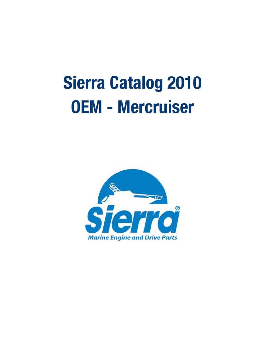 Picture of: Sierra Marine Engine and Drive Parts for Mercruiser I/O