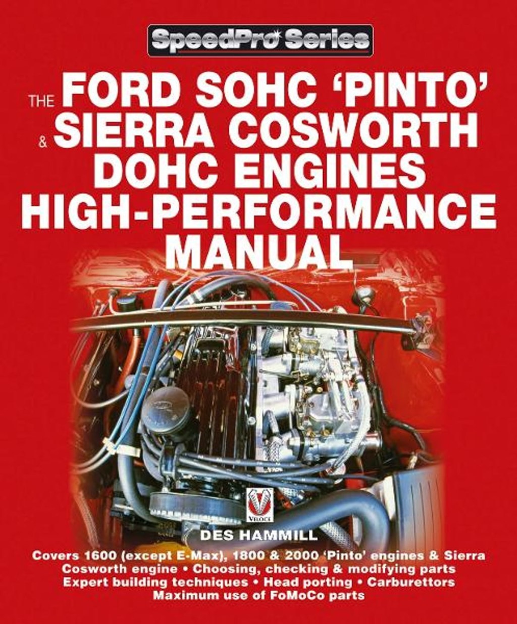 Picture of: The Ford SOHC Pinto & Sierra Cosworth DOHC Engines high-peformance