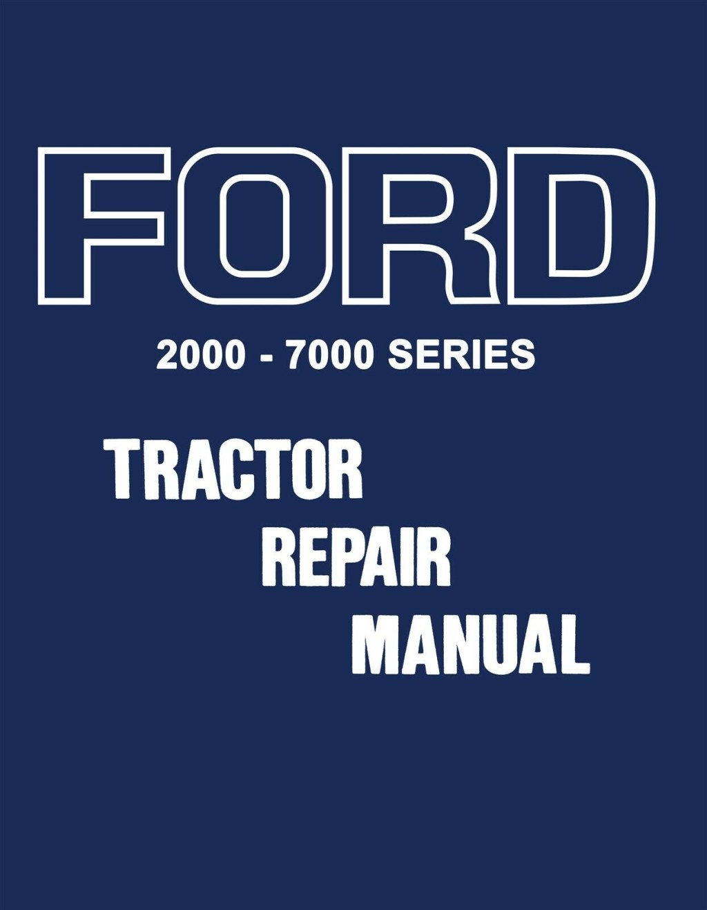 Picture of: Ford Tractor Service Manual – Series – –